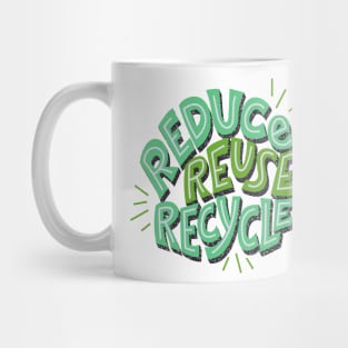 Reduce, Reuse and Recycle Mug